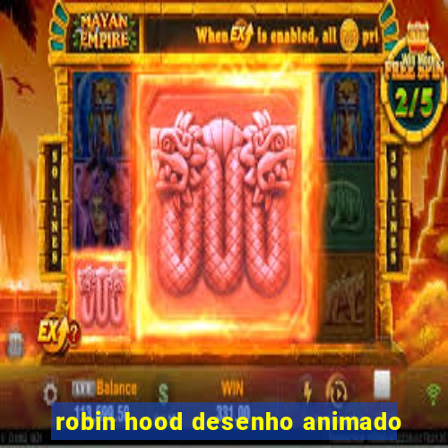 robin hood desenho animado